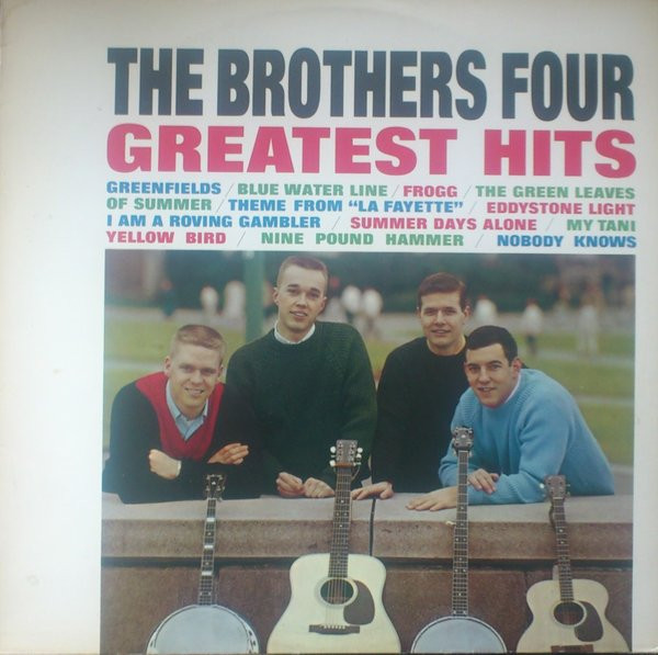 The Brothers Four - Greatest Hits | CBS (CBS 32207) - main