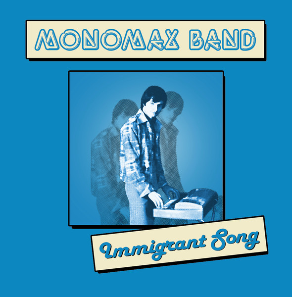 Monomax Band - Immigrant Song | Mattoni Pazzi Studios (mps001)
