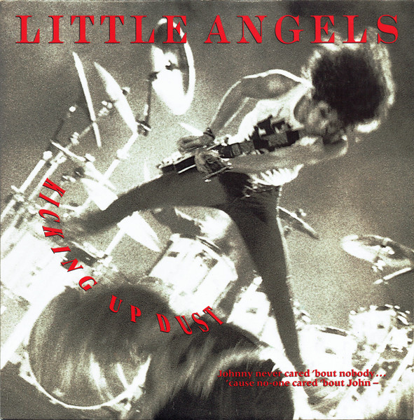 Little Angels - Kicking Up Dust | Polydor (LTLX 5)