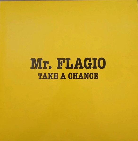 Mr. Flagio - Take A Chance | Discoring Records (DR-002Y)