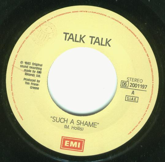 Talk Talk - Such A Shame | EMI (06 2001197) - 3