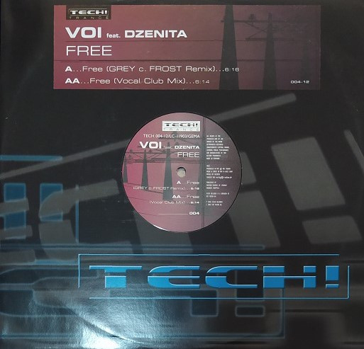 Voi Feat. Dzenita - Free | Tech! Trance (TECH 004-12)