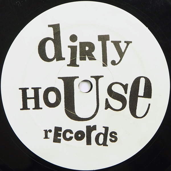 Dirty House Crew - Dirty Dubs | Dirty House Records (DIRT04) - 2