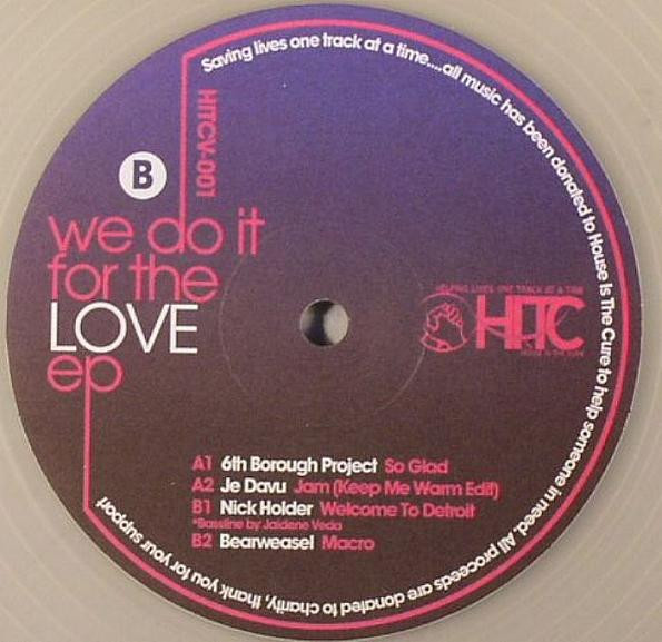 Various - We Do It For The Love EP | House Is The Cure (HITCV-001) - 2