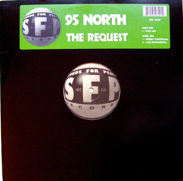 95 North - The Request | SFP Records (SFP-9629)
