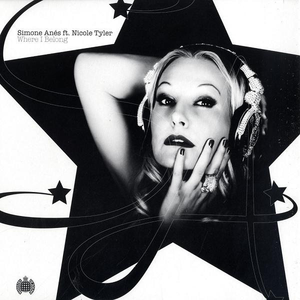 Simone Anés Ft. Nicole Tyler - Where I Belong | Ministry Of Sound (MIN023)