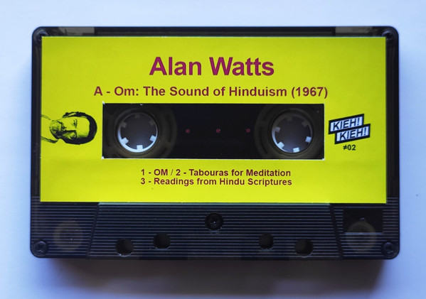 Alan Watts - OM: The Sound Of Hinduism / This Is It | Kieh! Kieh! (#02)