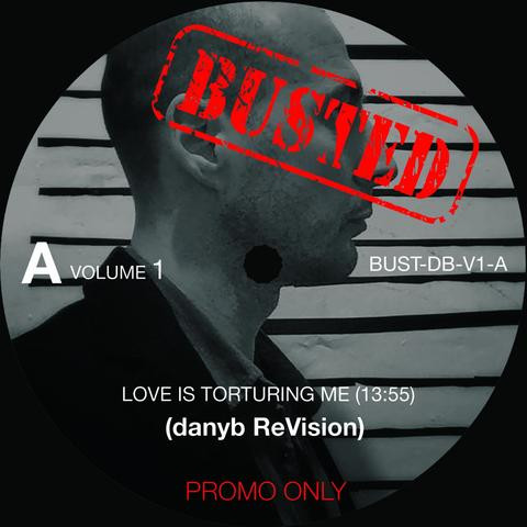 danyb - Busted Volume 1 | Busted (BUST-DB-V1)