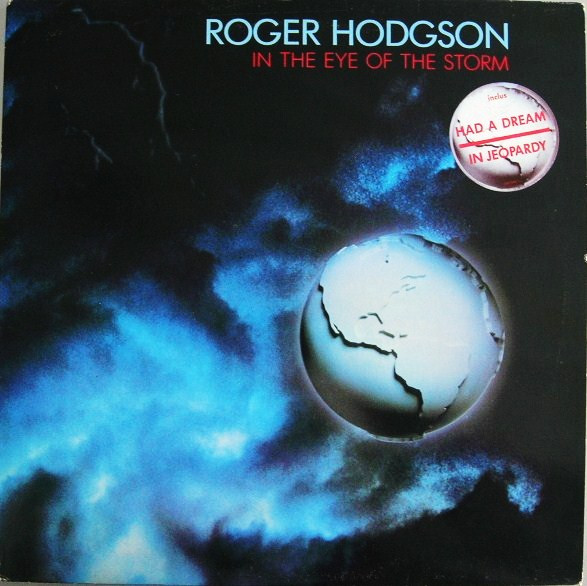 Roger Hodgson - In The Eye Of The Storm | A&M Records (395 004-1) - main