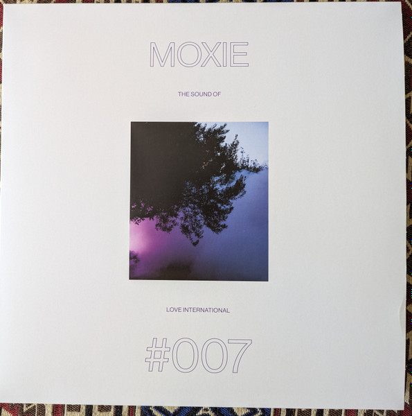 Moxie - The Sound Of Love International #007 | Love International Recordings (LITPLP007)