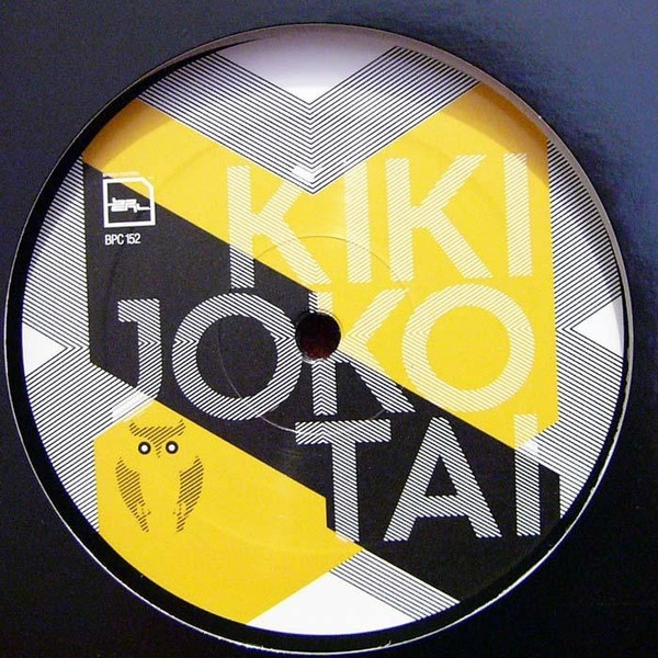 Kiki - Joko Tai | BPitch Control (BPC 152)