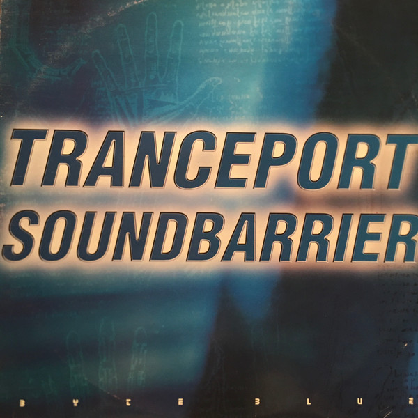 Tranceport - Soundbarrier | Byte Blue (BB 039912-12)