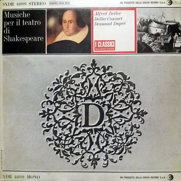 Alfred Deller , Deller Consort , Desmond Dupré - Musiche Per Il Teatro Di Shakespeare | Dischi Ricordi S.p.A. (SXDR 4099) - main