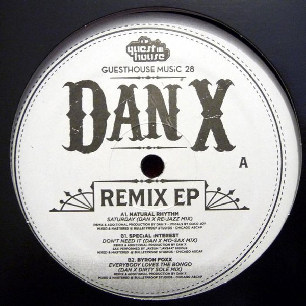 Various - Dan X Remix EP | Guesthouse Music (GUESTHOUSE MUSIC 28)