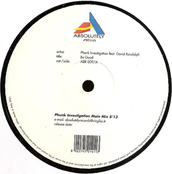 Phunk Investigation Feat. David Randolph - Be Good | Absolutely Records (ABR 009) - main Phunk Investigation Feat. David Randolph - Be Good | Absolutely Records (ABR 009) - main