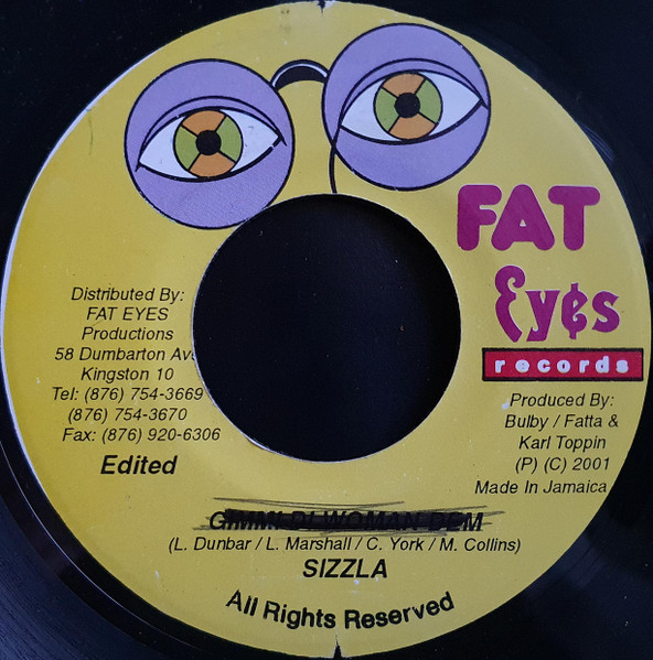 Sizzla - Gimmi Di Woman Dem | Fat Eyes Records (none) - 2