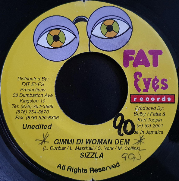 Sizzla - Gimmi Di Woman Dem | Fat Eyes Records (none)