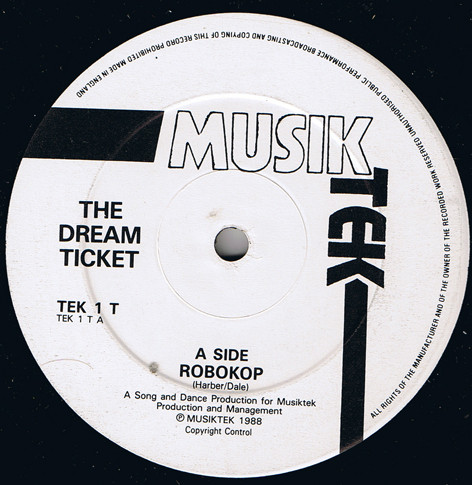 The Dream Ticket - Robokop | Musiktek (TEK 1 T) - main