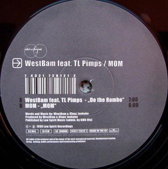 WestBam Feat. TL Pimps / Members Of Mayday - Do The Rambo / MOM | Electric Kingdom (74321 72812 1) - 3