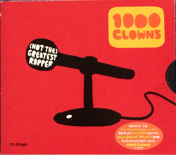 1000 Clowns - (Not The) Greatest Rapper | Elektra (64059-2)