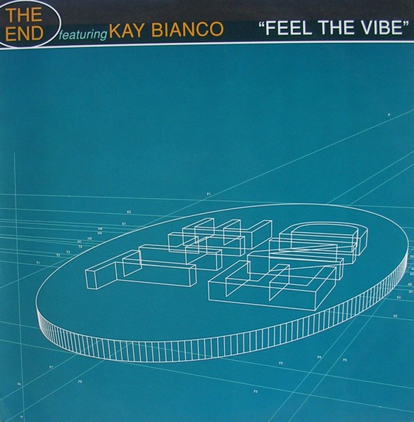 The End Featuring Kay Bianco - Feel The Vibe | Flying Records (FLY 180)