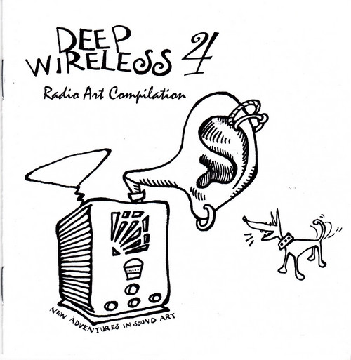Various - Deep Wireless 4: Radio Art Compilation | New Adventures In Sound Art (none) Various - Deep Wireless 4: Radio Art Compilation | New Adventures In Sound Art (none)