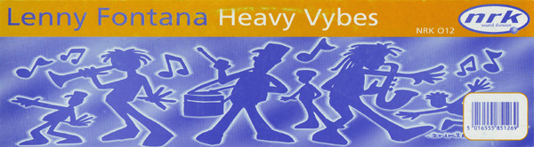 Lenny Fontana - Heavy Vybes | NRK Sound Division (NRK 012) - 4