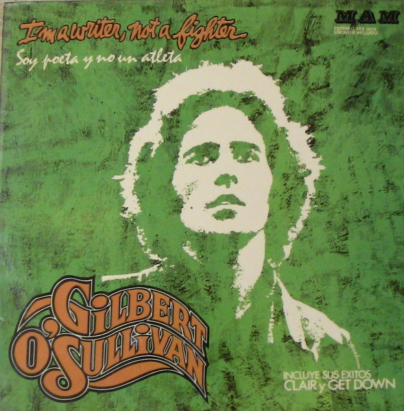 Gilbert O'Sullivan - I'm A Writer, Not A Fighter (Soy Un Poeta Y No Un Atleta) | MAM (TXS 3014) - main
