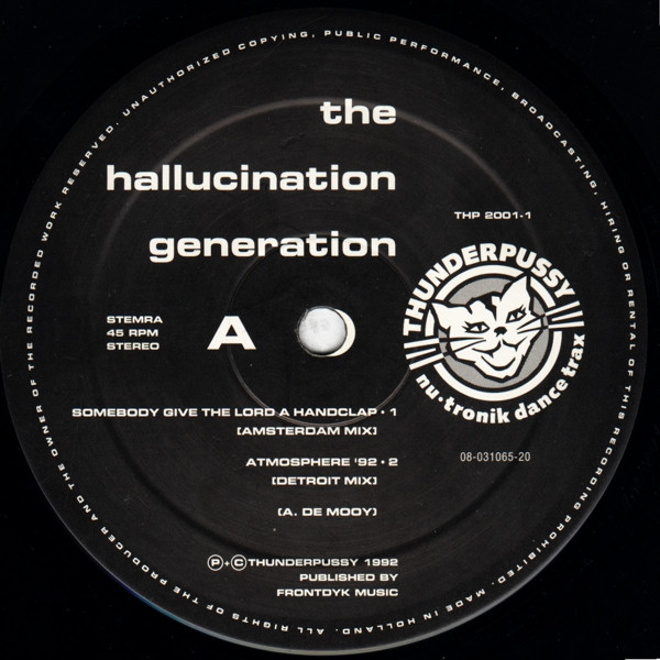 The Hallucination Generation - Somebody Give The Lord A Handclap | Thunderpussy (THP 2001-1) - 3