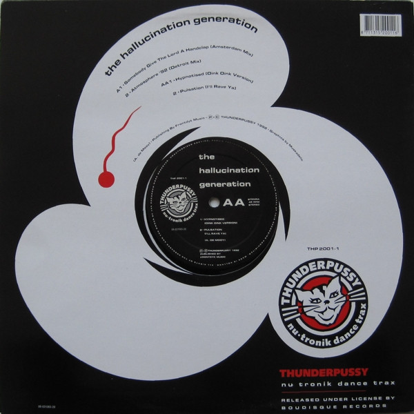 The Hallucination Generation - Somebody Give The Lord A Handclap | Thunderpussy (THP 2001-1) - 2