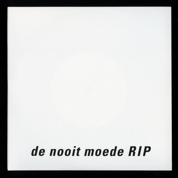 De Nooit Moede - RIP | Kontakt Group (KG012) - 2