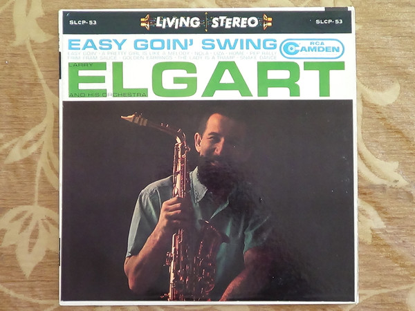Larry Elgart & His Orchestra - Easy Goin' Swing | RCA Camden (SLCP-53) Larry Elgart & His Orchestra - Easy Goin' Swing | RCA Camden (SLCP-53)
