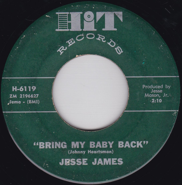 Jesse James - Bring My Baby Back | Hit Records (H-6119)