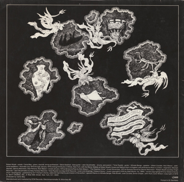 Michael Mantler / Edward Gorey - The Hapless Child (And Other Inscrutable Stories) | WATT (WATT/4) - 2