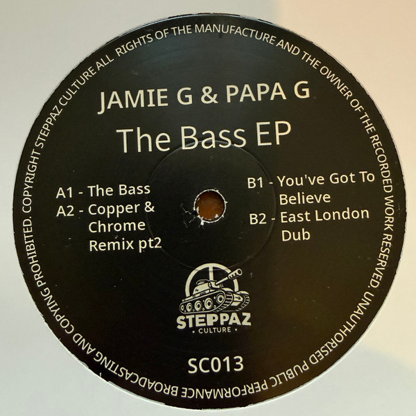 Jamie G , Papa Gee - The Bass EP | Steppaz Culture (SC013)