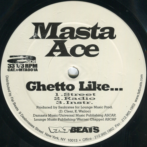 Masta Ace - Ghetto Like... b/w The Outcome | Fat Beats (MTA001) - 3
