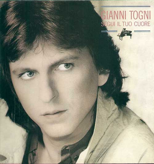 Gianni Togni - Segui Il Tuo Cuore | CGD (CGD 20480) Gianni Togni - Segui Il Tuo Cuore | CGD (CGD 20480)