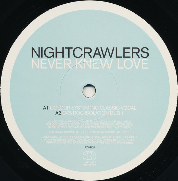 Nightcrawlers - Never Knew Love | Riverhorse Records (RIVH121) - 2
