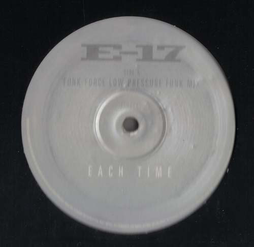 E-17 - Each Time (Funk Force Remixes) | Telstar (FFORCE1) - main