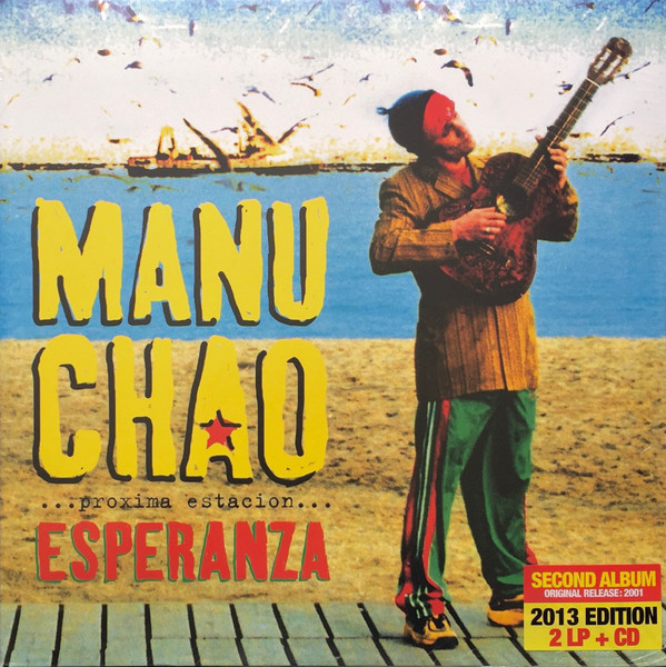 Manu Chao - ...Próxima Estación... Esperanza | Because Music (BEC5161607)