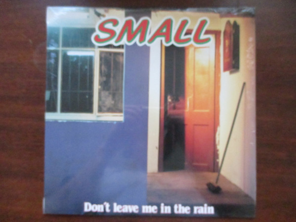 Small - Don't Leave Me In The Rain | Tusk Music (TUH 23) - main Small - Don't Leave Me In The Rain | Tusk Music (TUH 23) - main
