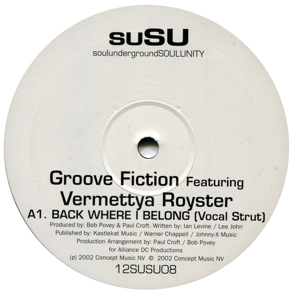 Groove Fiction Featuring Vermettya Royster - Back Where I Belong | SuSU (12SUSU08)