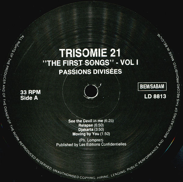 Trisomie 21 - The First Songs Vol. I - Passions Divisees | LD Records (LD 8813) - 4