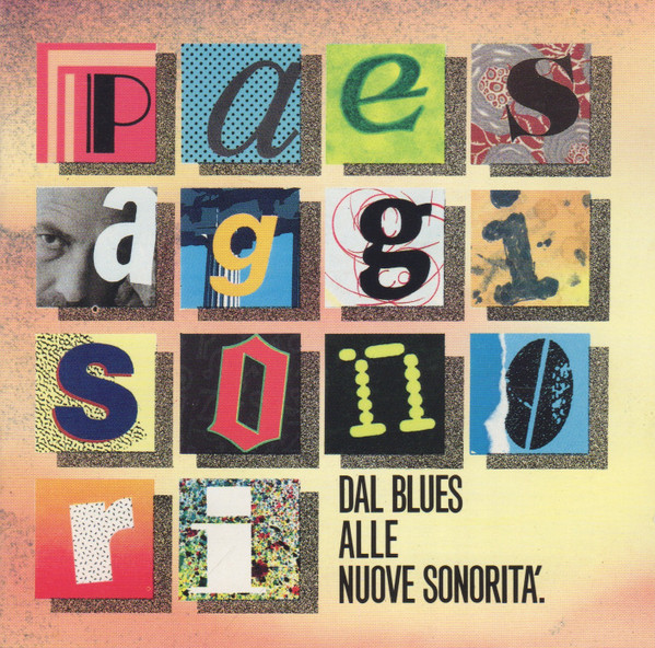 Various - Paesaggi Sonori - Dal Blues Alle Nuove Sonorità | New Sound Planet (CS 1001)