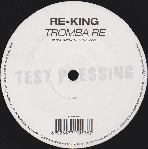 Re King - Tromba Re | Real Power (POWER 008) - main