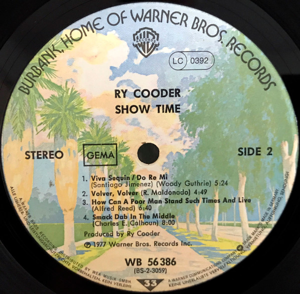 Ry Cooder - Show Time | Warner Bros. Records (WB 56 386) - 4