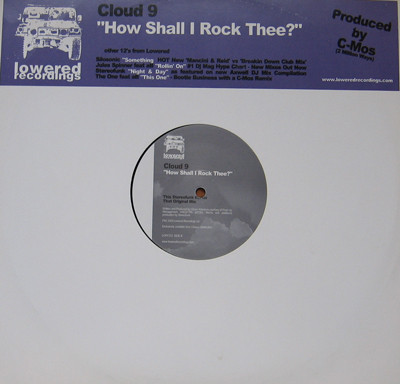 Cloud 9 - How Shall I Rock Thee? | Lowered Recordings (LOW012)