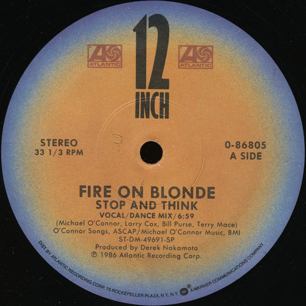 Fire On Blonde - Stop And Think | Atlantic (0-86805) - main
