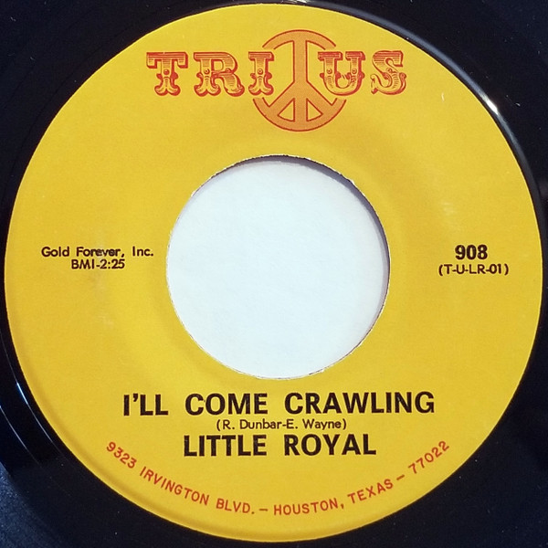Little Royal / Royal Showband - I'll Come Crawling / Panama Red | Tri-Us (908) - main