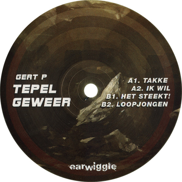Gert P - Tepel Geweer | Earwiggle (EAR016) - 2